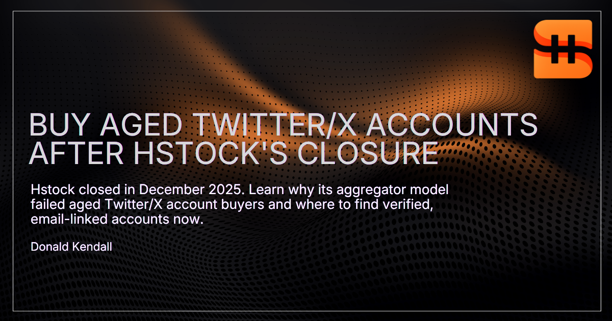 Buying Aged Twitter/X Accounts After Hstock: Why the Market Has Moved Toward Curation