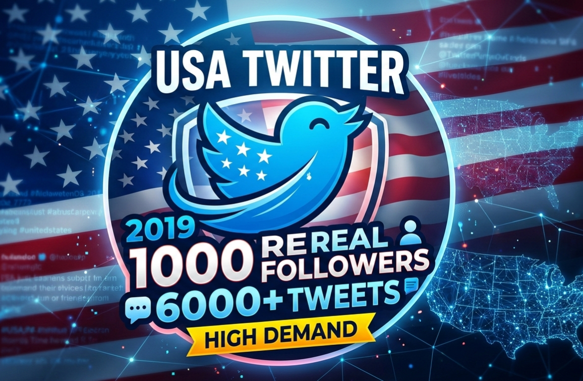 USA Twitter 2019 1000 real followers and 6000+ tweets High demand