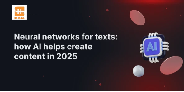 AI Writing Tools — Best Neural Networks for Content Creation in 2025